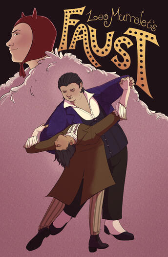 Digital drawing of two men dancing. Behind them is a man in a fur cape that takes up the bottom 2/3 of the background. The title reads "Leo Murrelet's Faust"