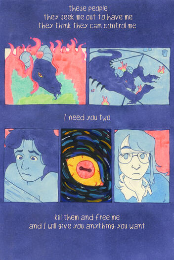Comic page of a monster surrounded by flames. It speaks telepathically to two young men. Text: these people. they seek me out to have me. they think they can control me. I need you two. kill them and free me. and I will give you anything you want.