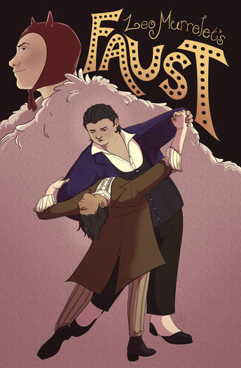 Digital drawing of two men dancing. Behind them is a man in a fur cape that takes up the bottom 2/3 of the background. The title reads "Leo Murrelet's Faust"